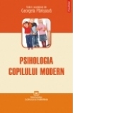 Psihologia copilului modern