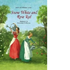 Snow White and Rose Red