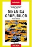 Dinamica grupurilor. Texte de baza