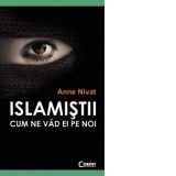 Islamistii - cum ne vad ei pe noi