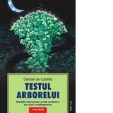 Testul arborelui - Relatiile interumane si alte probleme ale lumii contemporane (editia a II-a)