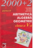 Aritmetica Algebra Geometrie - Clasa a V-a partea a II-a