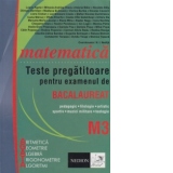 Teste pregatitoare pentru examenul de bacalaureat - matematica