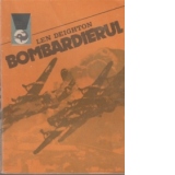 Bombardierul, Volumele I si II - roman