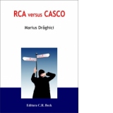 RCA versus CASCO