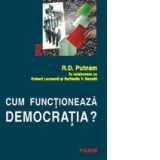 Cum functioneaza democratia?