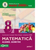 MATEMATICA - ALGEBRA, GEOMETRIE, CLASA A VIII-A, PARTEA I (2011-2012)