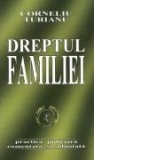 Dreptul familiei - practica judiciara comentata si adnotata