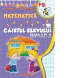 Matematica. Caietul elevului clasa a IV-a