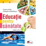 Educatie pentru sanatate - clasa a II-a