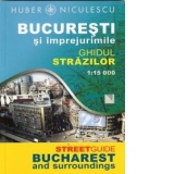 Bucuresti si imprejurimi. Ghidul strazilor (1:15000)