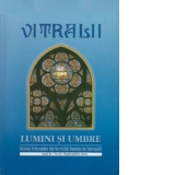 Vitralii, lumini si umbre - Revista veteranilor din serviciile romane de informatii (anul II, nr. 8, septembrie 2011)