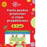 Carte pentru prescolari si clasa pregatitoare 5-7 ani