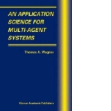 An Application Science for Multi-Agent Systems