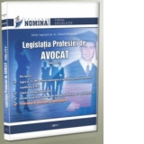 Legislatia Profesiei de Avocat. Editia a II-a