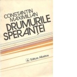 Drumurile sperantei