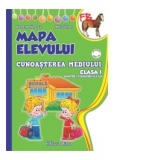 MAPA ELEVULUI - CLASA I - CUNOASTEREA MEDIULUI - (sem. I + sem al II-lea)