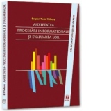 Anxietatea - Procesari informationale si evaluarea lor