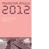 Povestea anului 2012