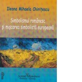 Simbolismul romanesc si miscarea simbolista europeana