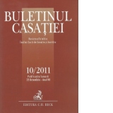 Buletinul Casatiei Nr. 10/2011