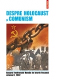 Despre Holocaust si comunism
