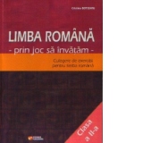 Limba romana prin joc sa invatam (clasa a II-a) : Culegere de exercitii pentru limba romana