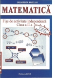 Matematica - Fise de activitate independenta, Clasa a II-a