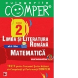 CULEGERILE COMPER. LIMBA SI LITERATURA ROMANA, MATEMATICA. CLASA A II-A