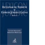 Dictionar de termeni si expresii juridice latine. Editia 2