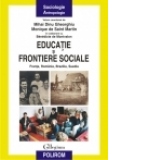 Educatie si frontiere sociale: Franta, Romania, Brazilia, Suedia