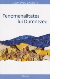 Fenomenalitatea lui Dumnezeu