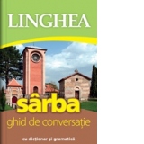 Sarba. Ghid de conversatie cu dictionar si gramatica