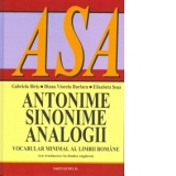 ANTONIME, SINONIME, ANALOGII. Vocabular minimal al limbii romane (cu traducere in limba engleza)
