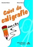 Caiet de caligrafie Clasa a II-a