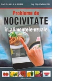 Probleme de nocivitate in alimentele uzuale