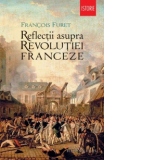 Reflectii asupra Revolutiei Franceze