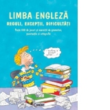 Limba engleza. Reguli, exceptii, dificultati