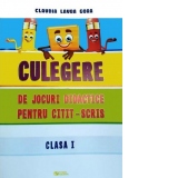 Culegere de jocuri didactice pentru citit-scris clasa a I-a