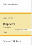 Drept civil. Persoanele. Editia 3