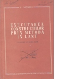 Executarea constructiilor prin metoda in lant (Traducere din limba rusa)