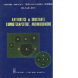 Antibiotice si substante chimioterapeutice antimicrobiene