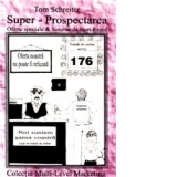 Super Prospectarea