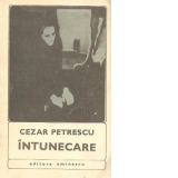 Intunecare - Roman, Volumele I si II