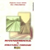 Managementul in structurile feroviare