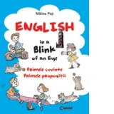 English in a Blink of an Eye. Primele cuvinte. Primele propozitii