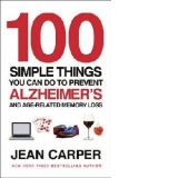 100 Simple Things You Prevent Alzheimers
