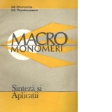 Macromonomeri - Sinteza si aplicatii