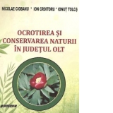 Ocrotirea si conservarea naturii in judetul Olt