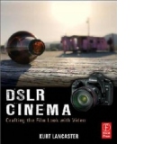 DSLR Cinema